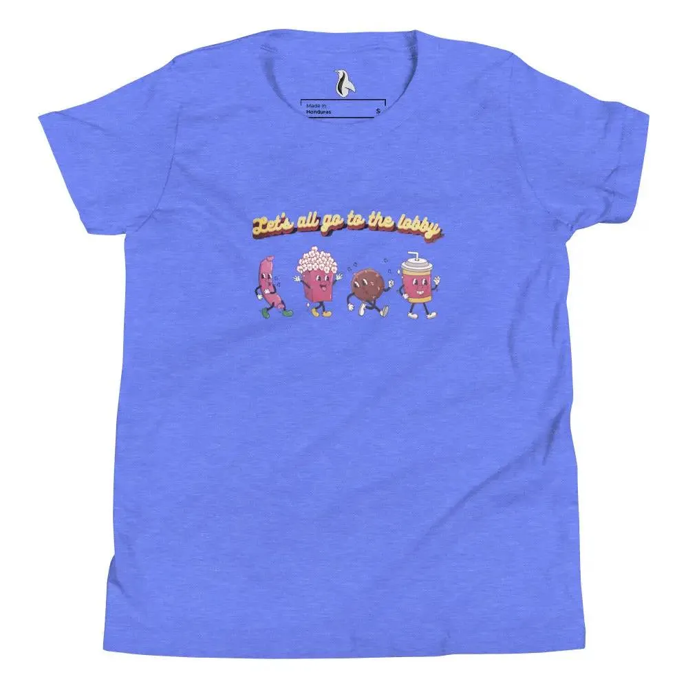 Let's All Go To The Lobby Youth Short Sleeve T-Shirt