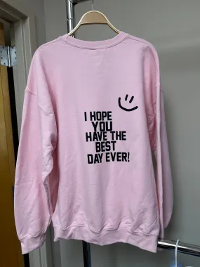 Pink quote sweatshirt