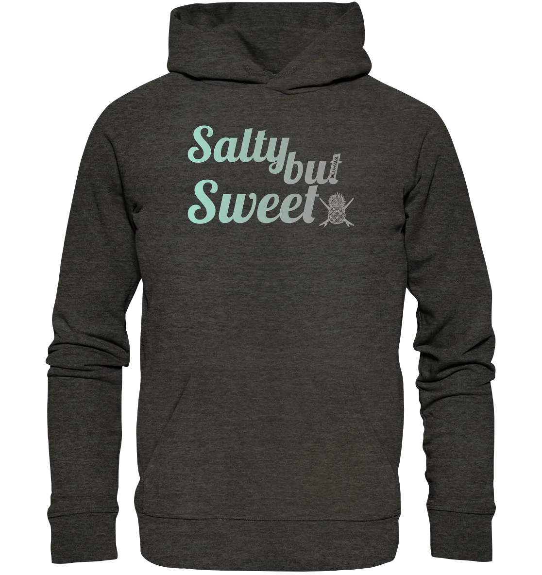 "Salty but Sweet" - Unisex Premium Organic Hoodie